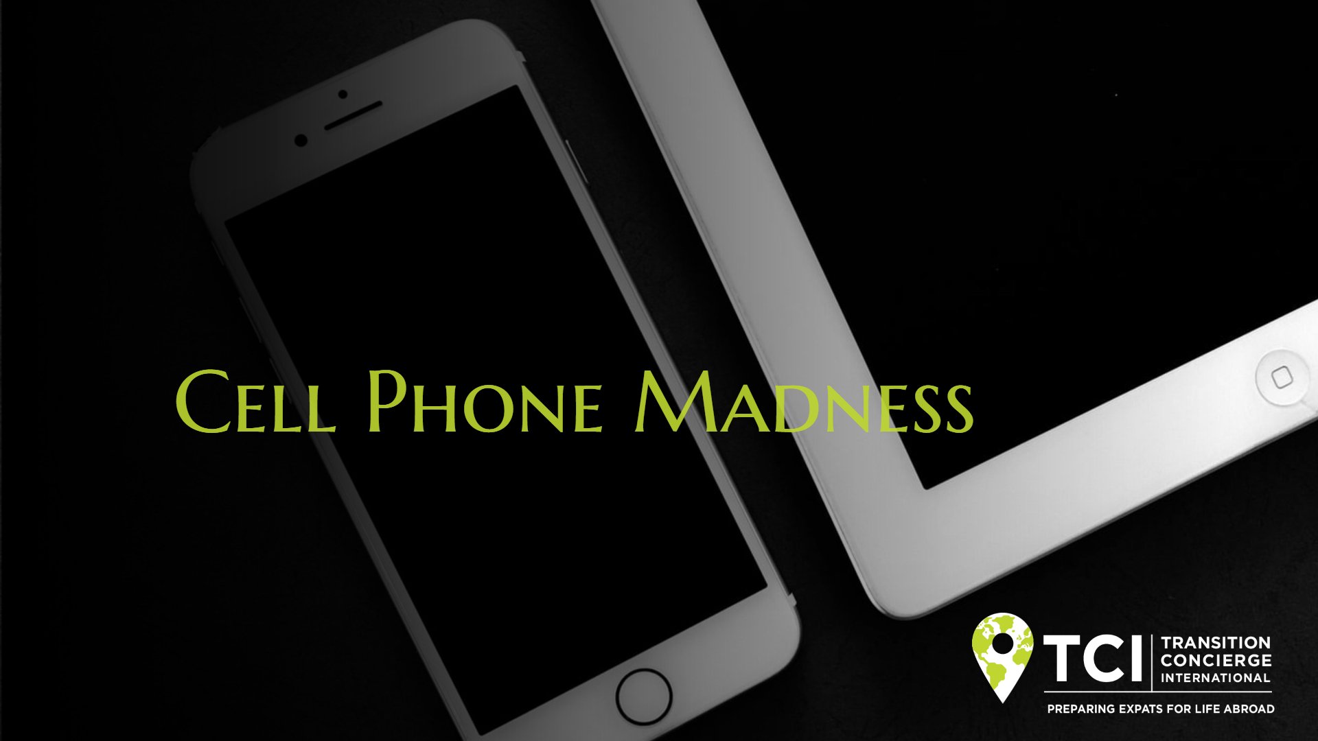 Cell Phone Madness